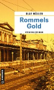 Cover-Bild zum Titel 'Rommels Gold' von 'Olaf Müller'