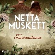 Cover-Bild zum Titel 'Turvasatama' von 'Netta Muskett'