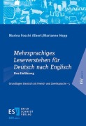 Cover-Bild zum Titel 'Mehrsprachiges Leseverstehen für Deutsch nach Englisch' von 'Marina Foschi Albert, Marianne Hepp'