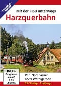 Mit der HSB unterwegs: Harzquerbahn - 