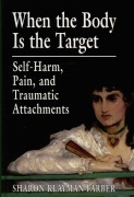 Cover-Bild zum Titel 'When the Body Is the Target' von 'Sharon Klayman Farber'