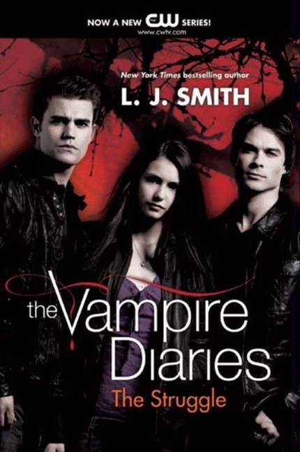 The Vampire Diaries: The Struggle - L. J. Smith