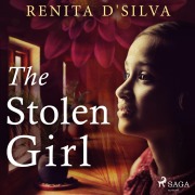 Cover-Bild zum Titel 'The Stolen Girl' von 'Renita D'Silva'