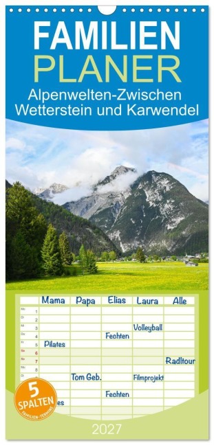 Familienplaner 2027 - Alpenwelten-Zwischen Wetterstein und Karwendel mit 5 Spalten (Wandkalender, 21 x 45 cm) CALVENDO - Marcus Heinz