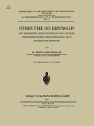Studien über den Hirnprolaps - Heinz Schrottenbach