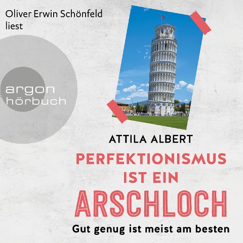Perfektionismus ist ein Arschloch - Attila Albert
