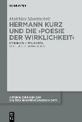 Hermann Kurz und die 'Poesie der Wirklichkeit' - Matthias Slunitschek