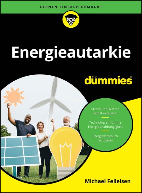 Energieautarkie für Dummies - Michael Felleisen