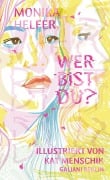 Cover-Bild zum Titel 'Wer bist du?' von 'Kat Menschik, Monika Helfer'