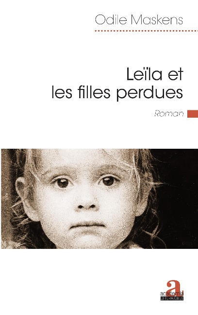 Leïla et les filles perdues - Maskens