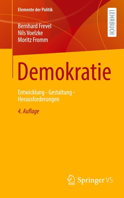Demokratie - Bernhard Frevel, Nils Voelzke, Moritz Fromm