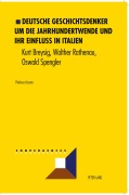 Cover-Bild zum Titel 'Deutsche Geschichtsdenker um die Jahrhundertwende und ihr Einfluß in Italien' von 'Pierluca Azzaro'