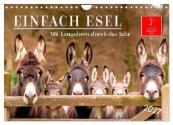 Cover-Bild zum Titel 'Einfach Esel - Mit Langohren durch das Jahr (Wandkalender 2027 DIN A4 quer), CALVENDO Monatskalender' von 'Meike und Peter Roder'