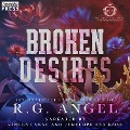 Cover-Bild zum Titel 'Broken Desires' von 'R. G. Angel'