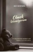 Ölmek Istemiyorum - Ali Zada