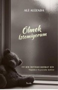 Cover-Bild zum Titel 'Ölmek Istemiyorum' von 'Ali Zada'