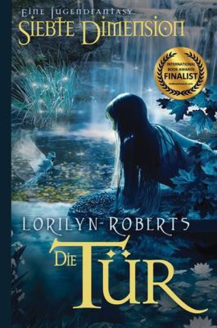 Die Siebte DimensIon - Die Tür - Lorilyn Roberts