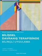 Cover-Bild zum Titel 'Bilissel Davranis Terapisinde Bilincli Uygulama' von 'James F. Boswell'