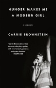 Cover-Bild zum Titel 'Hunger Makes Me a Modern Girl' von 'Carrie Brownstein'