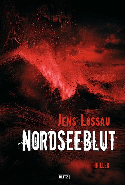 Nordseeblut - Jens Lossau