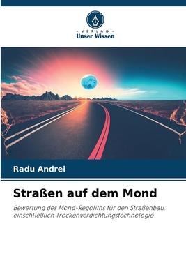 Straßen auf dem Mond - Radu Andrei