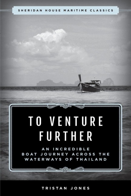 To Venture Further - Tristan Jones