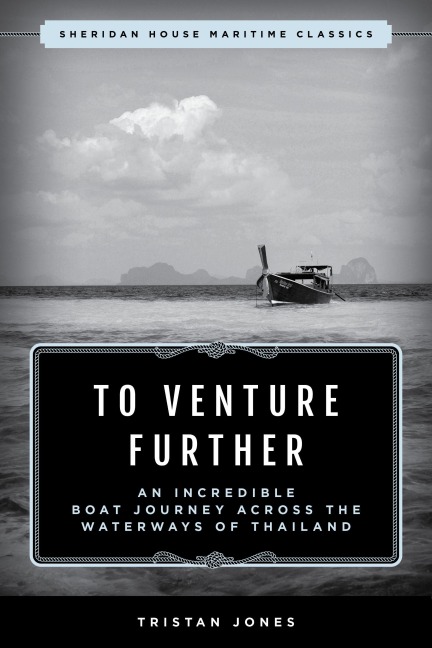 To Venture Further - Tristan Jones