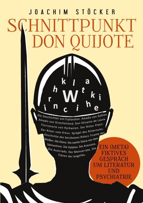 Schnittpunkt Don Quijote - Ein (meta)fiktives Gespräch um Literatur und Psychiatrie - Joachim Stöcker