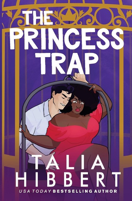 The Princess Trap - Talia Hibbert