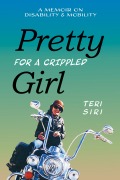 Cover-Bild zum Titel 'Pretty for a Crippled Girl' von 'Teri Siri'