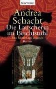 Cover-Bild zum Titel 'Die Lauscherin im Beichtstuhl' von 'Andrea Schacht'