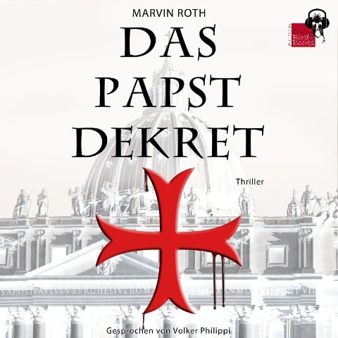 Das Papstdekret - Marvin Roth