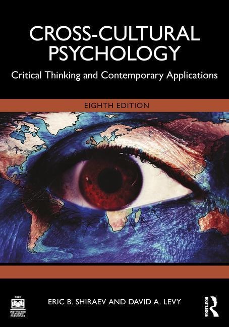 Cross-Cultural Psychology - Eric B Shiraev, David A Levy