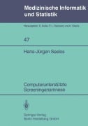 Cover-Bild zum Titel 'Computerunterstützte Screeninganamnese' von 'H. -J. Seelos'