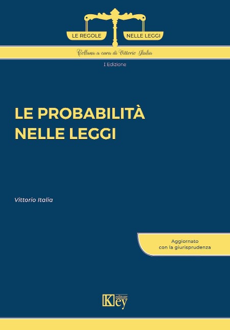 Le probabilità nelle leggi - Vittorio Italia