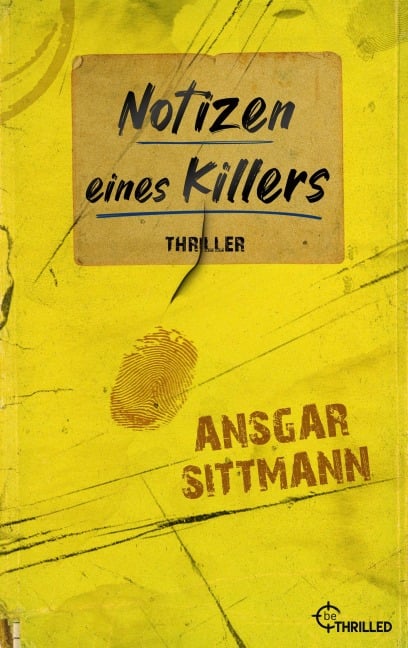 Notizen eines Killers - Ansgar Sittmann