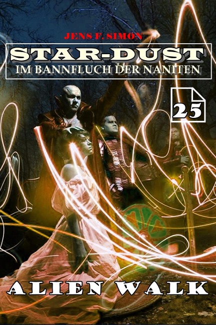Alien Walk (STAR-DUST 25) - Jens F. Simon