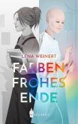 Cover-Bild zum Titel 'Farbenfrohes Ende' von 'Lena Weinert'
