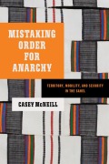Cover-Bild zum Titel 'Mistaking Order for Anarchy' von 'Casey McNeill'
