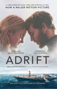 Cover-Bild zum Titel 'Adrift. Film Tie-In' von 'Tami Oldham Ashcraft, Susea Mcgearhart'