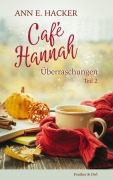 Cover-Bild zum Titel 'Café Hannah  - Teil 2' von 'Ann E. Hacker'