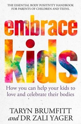 Embrace Kids - Taryn Brumfitt