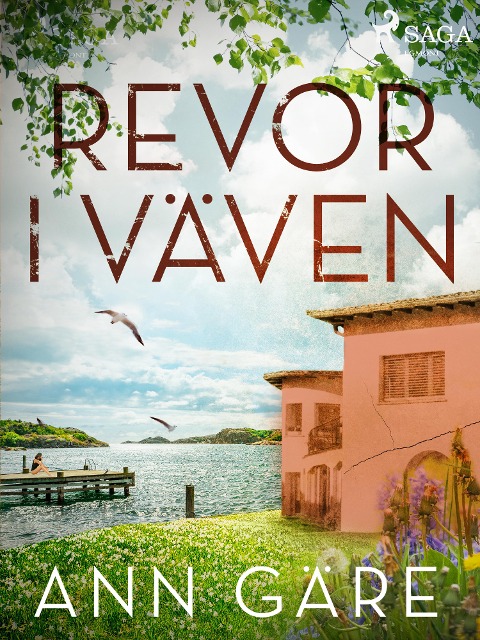 Revor i väven - Ann Gäre