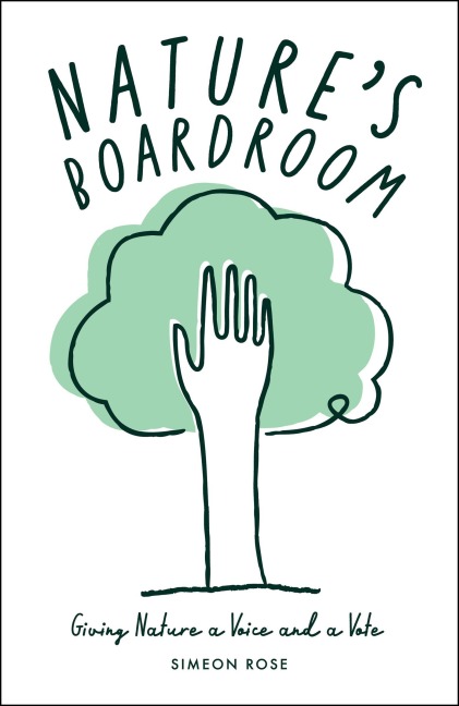 Nature's Boardroom - Simeon Rose
