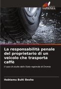 Cover-Bild zum Titel 'La responsabilità penale del proprietario di un veicolo che trasporta caffè' von 'Habtamu Bulti Besha'