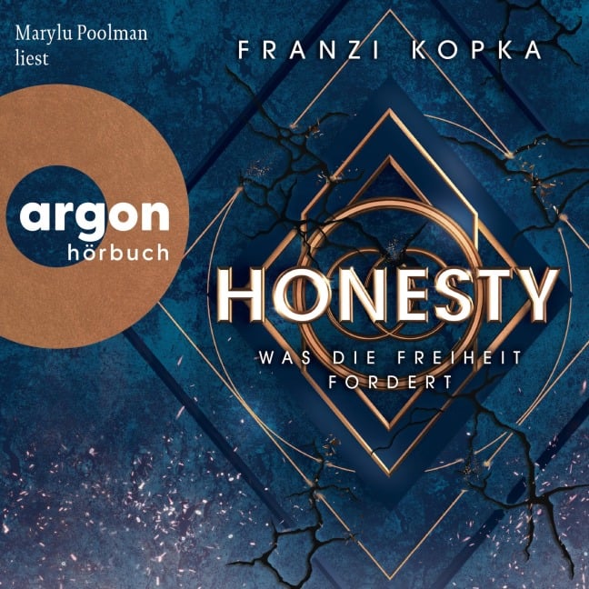 Honesty. Was die Freiheit fordert - Franzi Kopka