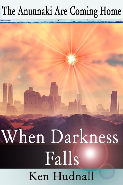 When Darkness Falls - Ken Hudnall