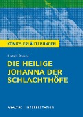 Cover-Bild zum Titel 'Die heilige Johanna der Schlachthöfe von Bertolt Brecht. Königs Erläuterungen.' von 'Bertolt Brecht'