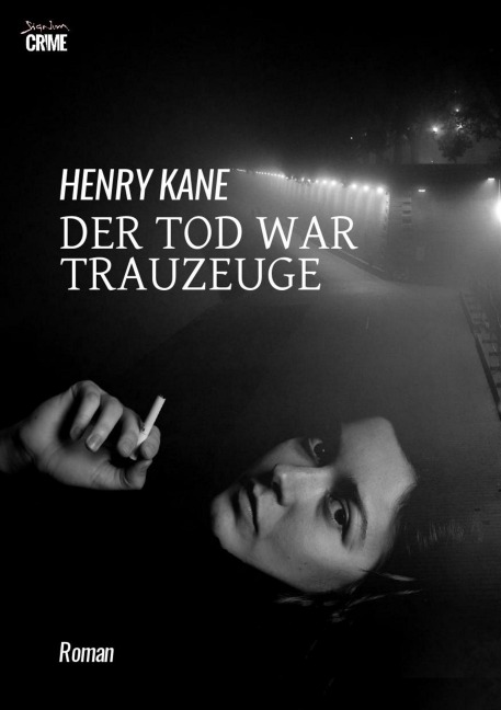 DER TOD WAR TRAUZEUGE - Henry Kane