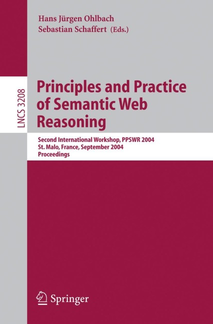 Principles and Practice of Semantic Web Reasoning - 